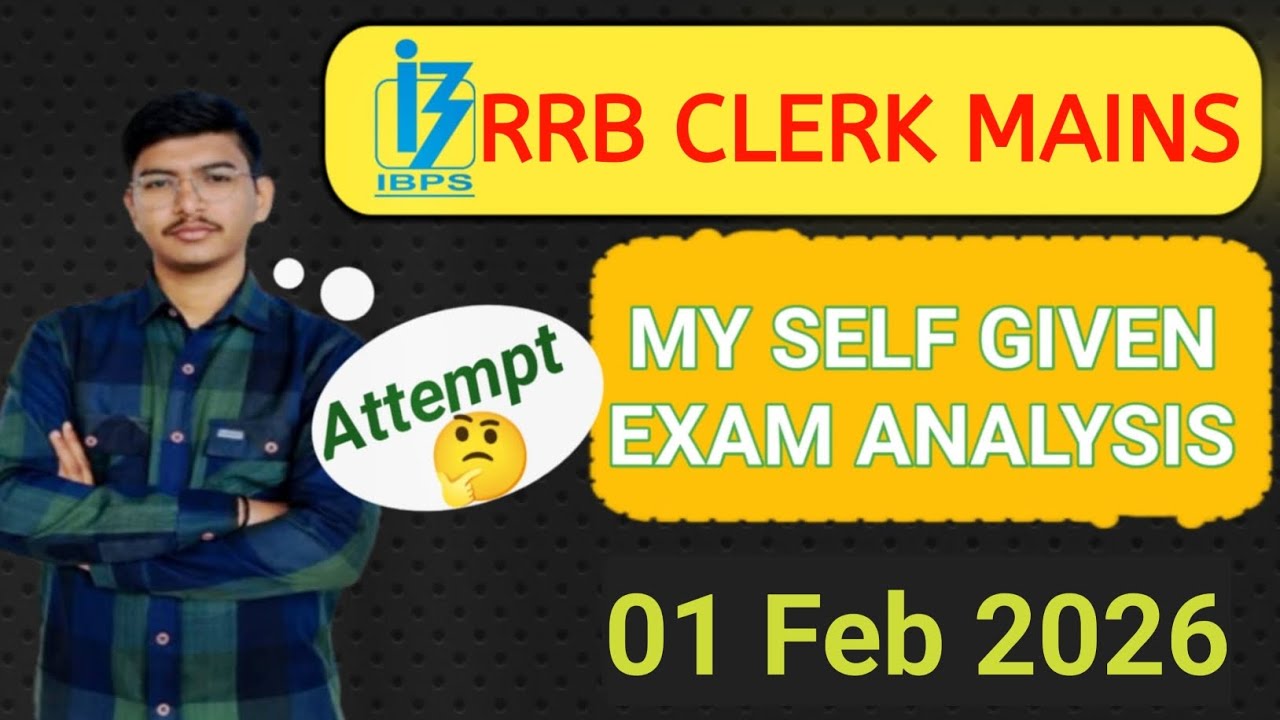 MY RRB CLERK MAINS SELF GIVEN EXAM ANALYSIS !! HONEST REVIEW 🫣 #2026 #EXAM #ANALYSIS #RRB #IBPS