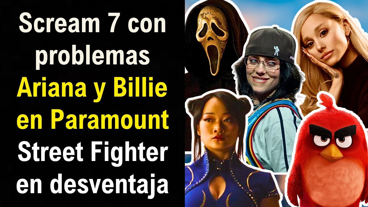 Todos los ESTRENOS PARAMOUNT 2026: Scream 7, Street Fighter, Billie Eilish Tour, Angry Birds 3 y m&aacute;s