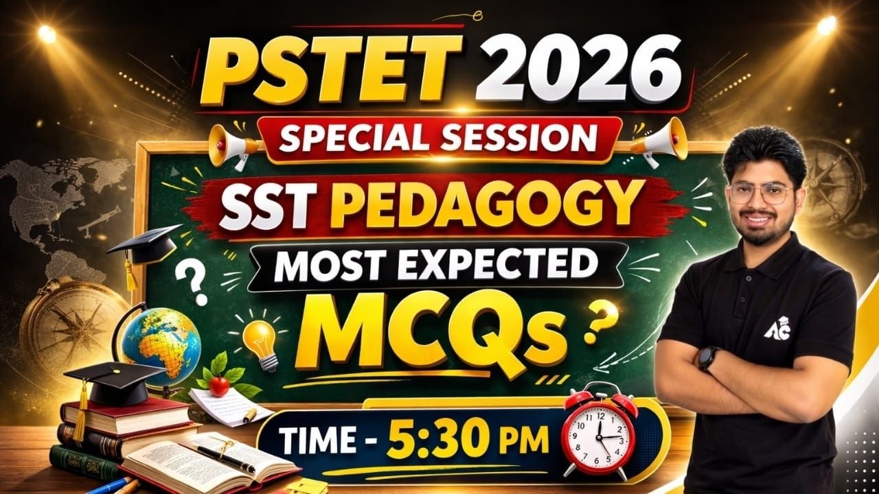 Pstet Exam Preparation 2026 | Special SST Pedagogy Most Expected MCQ's By Ashim Sir