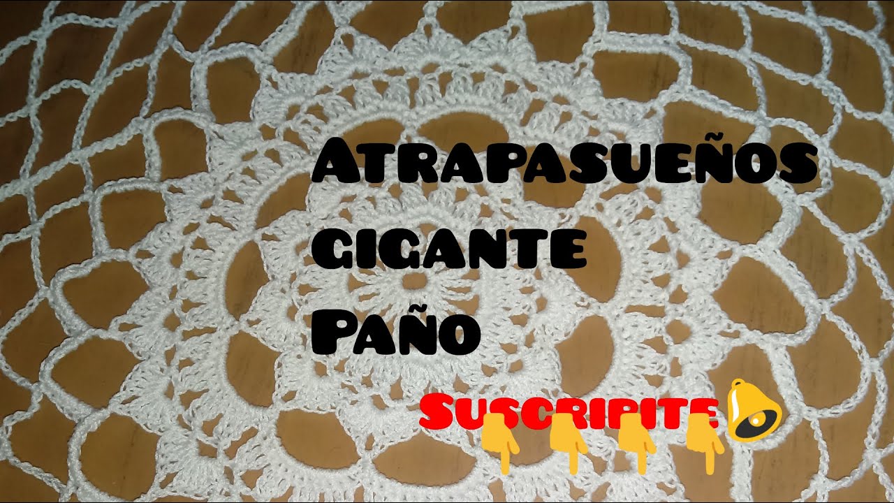 Atrapasueños gigante a crochet pado a paso -paño- (2/2)
