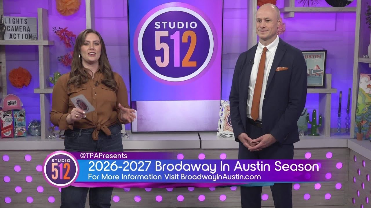 Texas Performing Arts Unveils Its Biggest Broadway in Austin Season Ever for 2026–2027