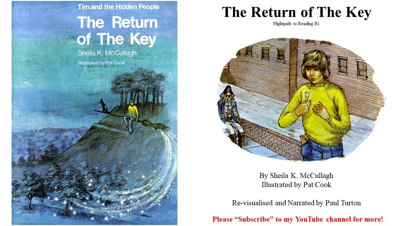 Tim and the Hidden People B1 - The Return of The Key by Sheila K McCullagh