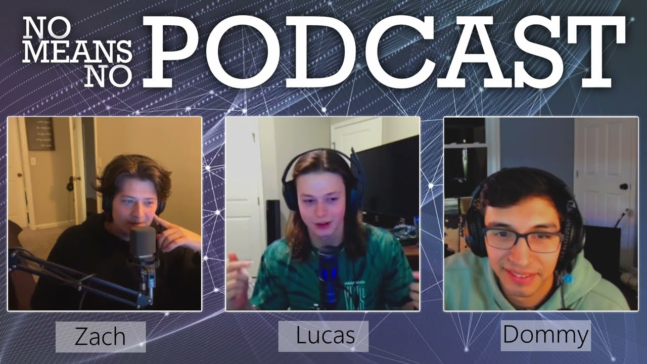 No Means No Podcast - Episode #1