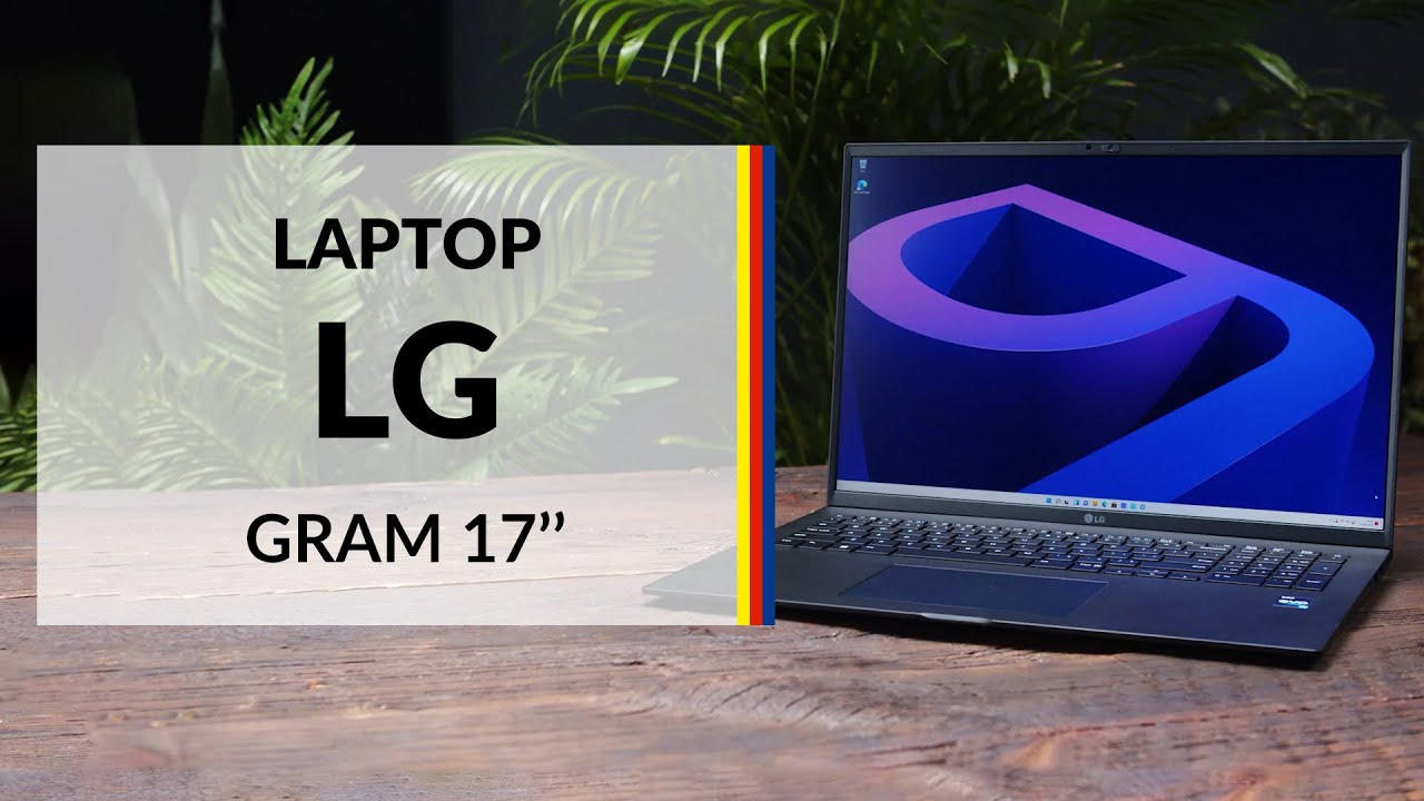 Laptop LG GRAM 17 &ndash; dane techniczne &ndash; RTV EURO AGD