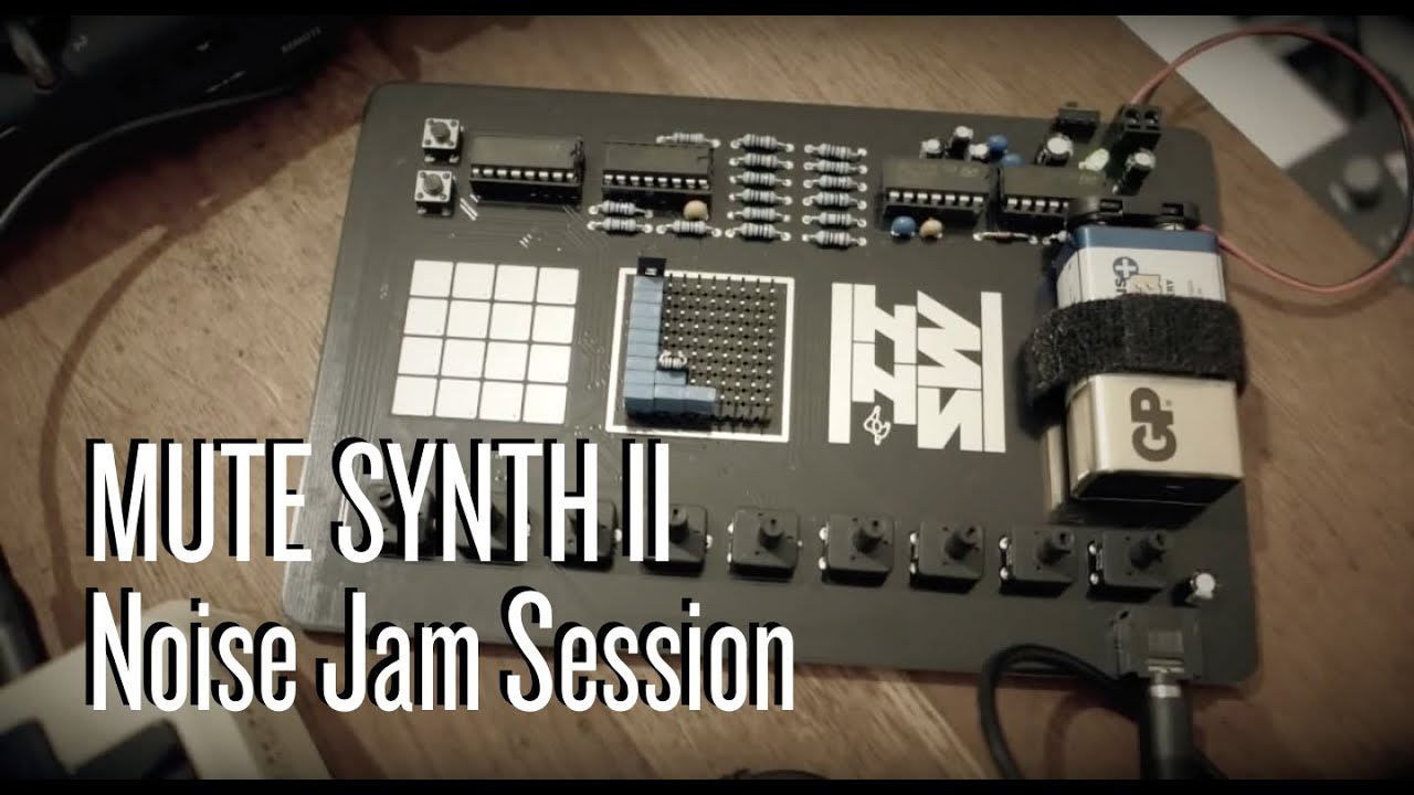 Mute Synth II Noise Jam Session