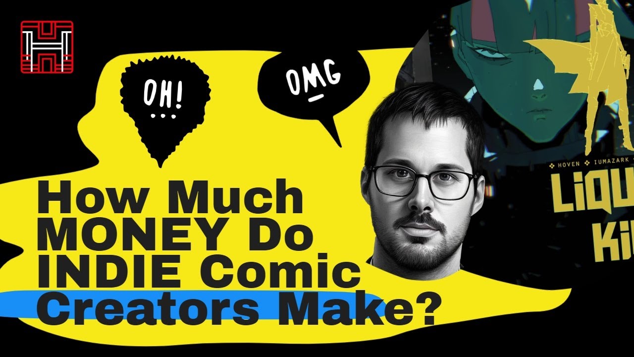 How Much Do Comic Book Creators Make? | Indie Comics vs Mainstream