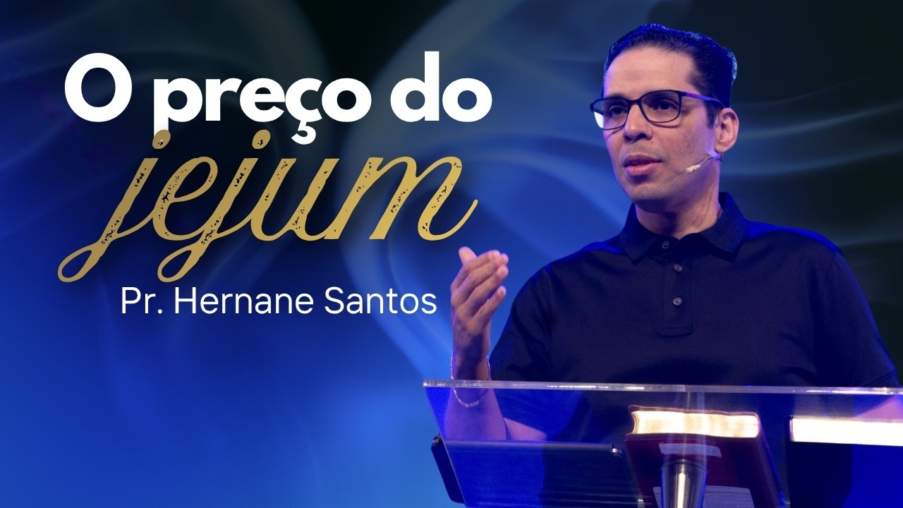 Sem jejum, sem poder | Mensagem com Pr. Hernane Santos | Casa de Deus