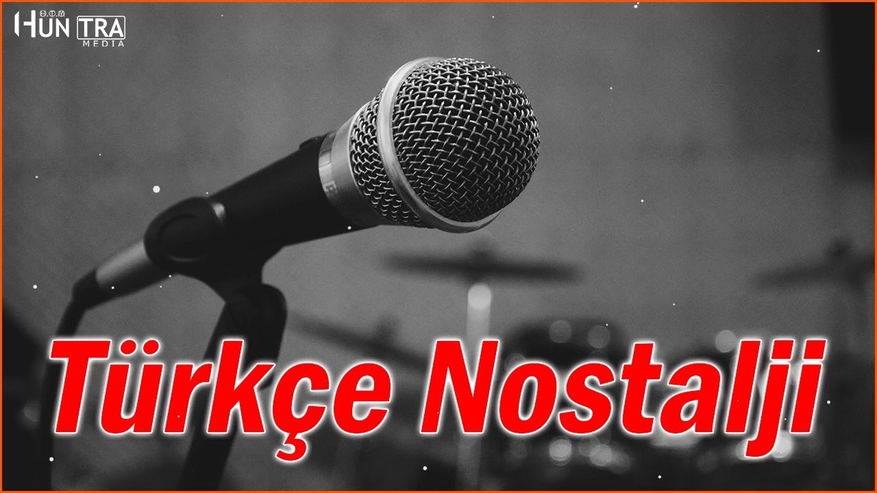 T&uuml;rk&ccedil;e Nostalji 70ler 80ler den Unutulmayan Şarkılar