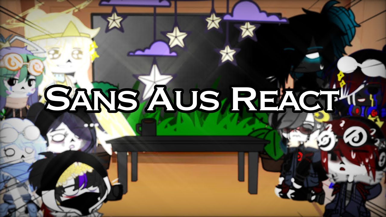 Sans Aus react to memes ll PART1/5 ll My AU ll〈• тeddy_тιred_arтιѕт •〉
