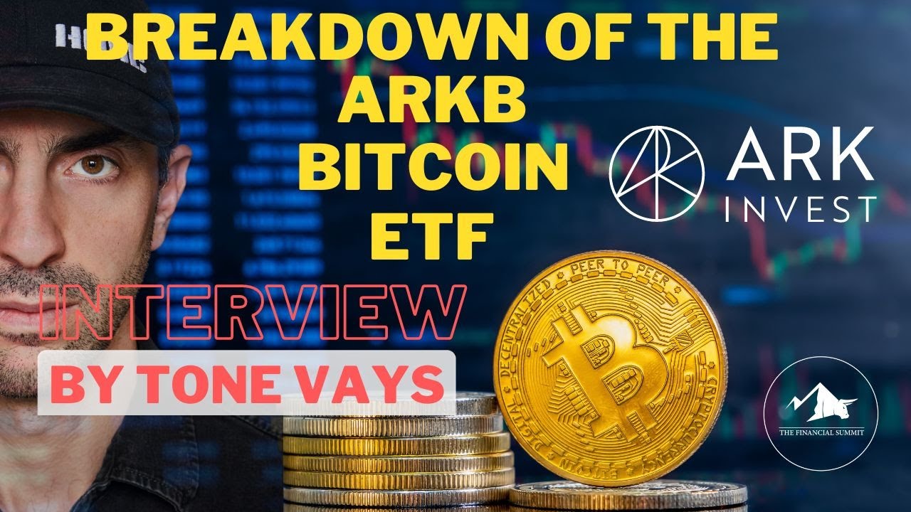 ARKB Bitcoin ETF from ARK Invest - Interview w/ Team