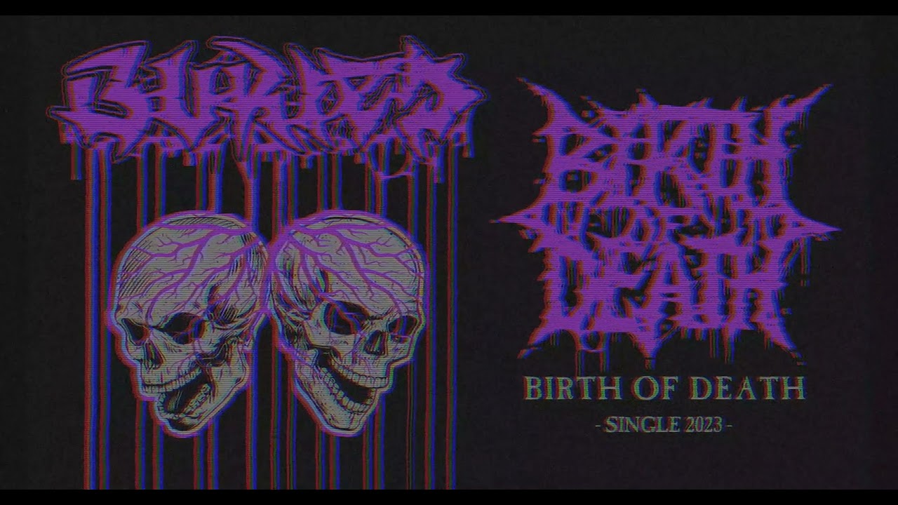 BURIED | Birth of Death | single 2023
