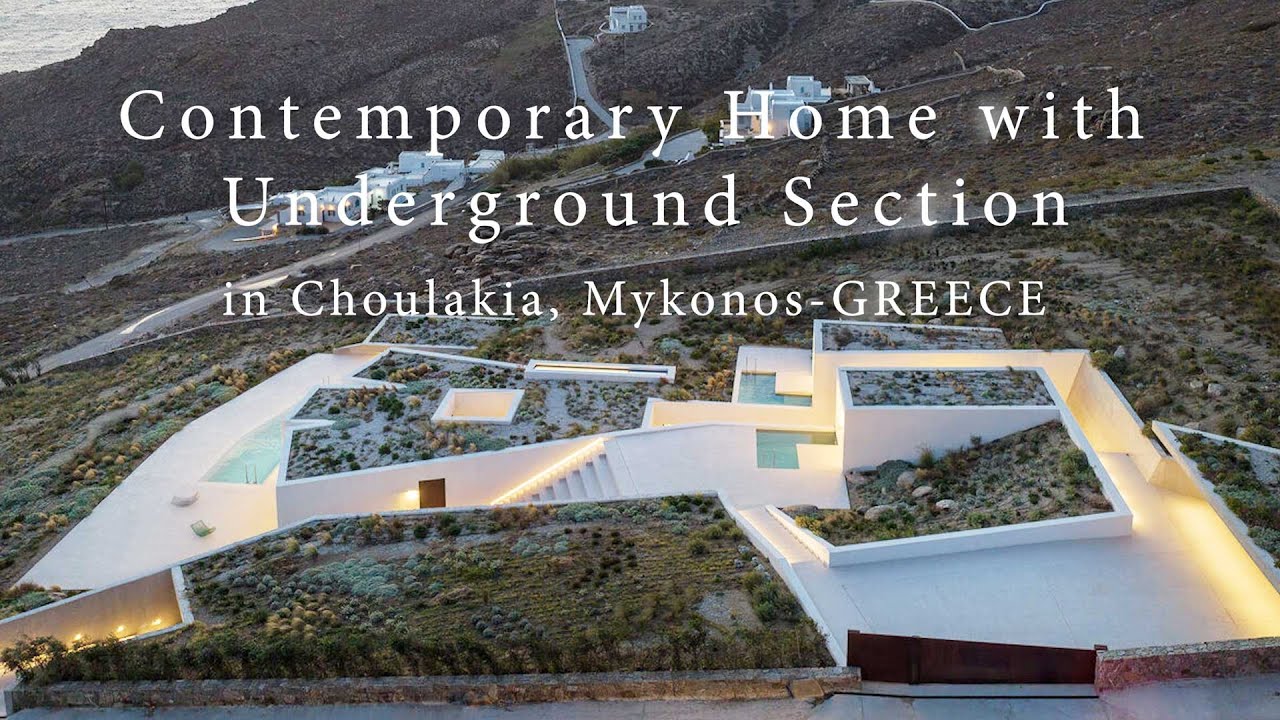 Harmony with Nature: Contemporary Home with Underground Section in Choulakia, Mykonos #housedesign