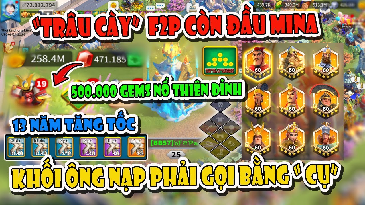 Siêu Cày Chay F2P Còn Đầu Mina.13 năm Tăng Tốc. 500.000 Gems  Chuẩn bị Nổ Thiên Đỉnh Lần 2.