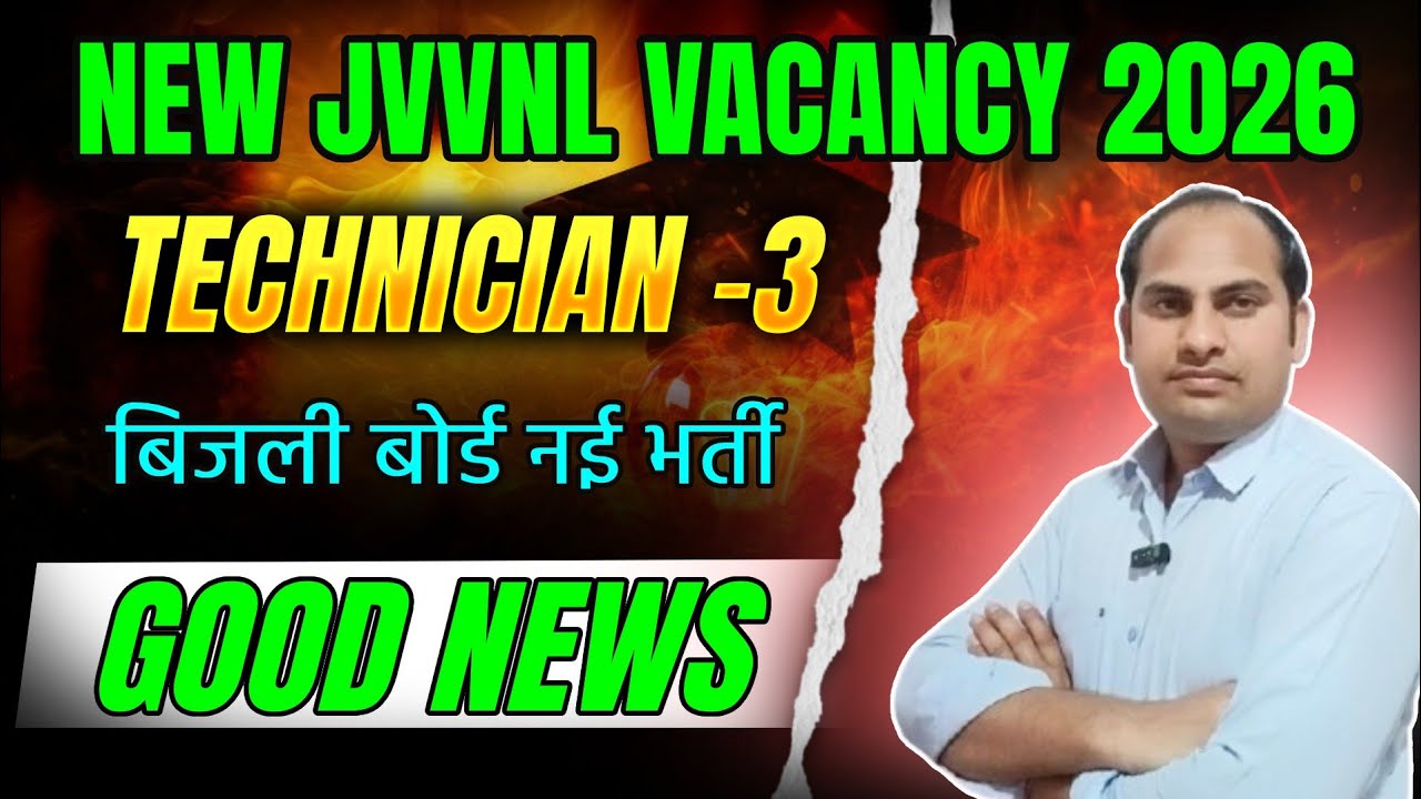 Technical Helper New Vacancy 2026 | JVVNL Technician-3 Vacancy | Big Good News 👍 | Must Watch | 