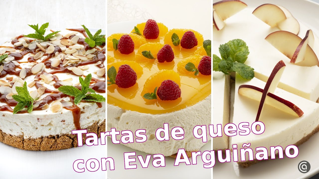 TARTAS de QUESO con Eva Arguiñano ¡Fáciles y SIN HORNO! // Cocina Abierta