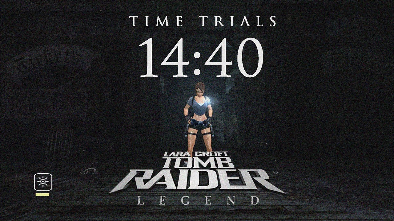 Tomb Raider Legend - Time Trials - England Total: 14:40