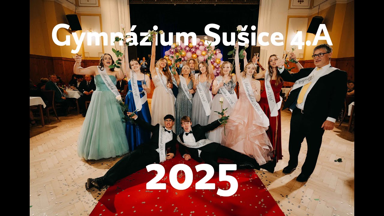 Maturitní ples 22.11.2025 | Gymnázium Sušice 4.A
