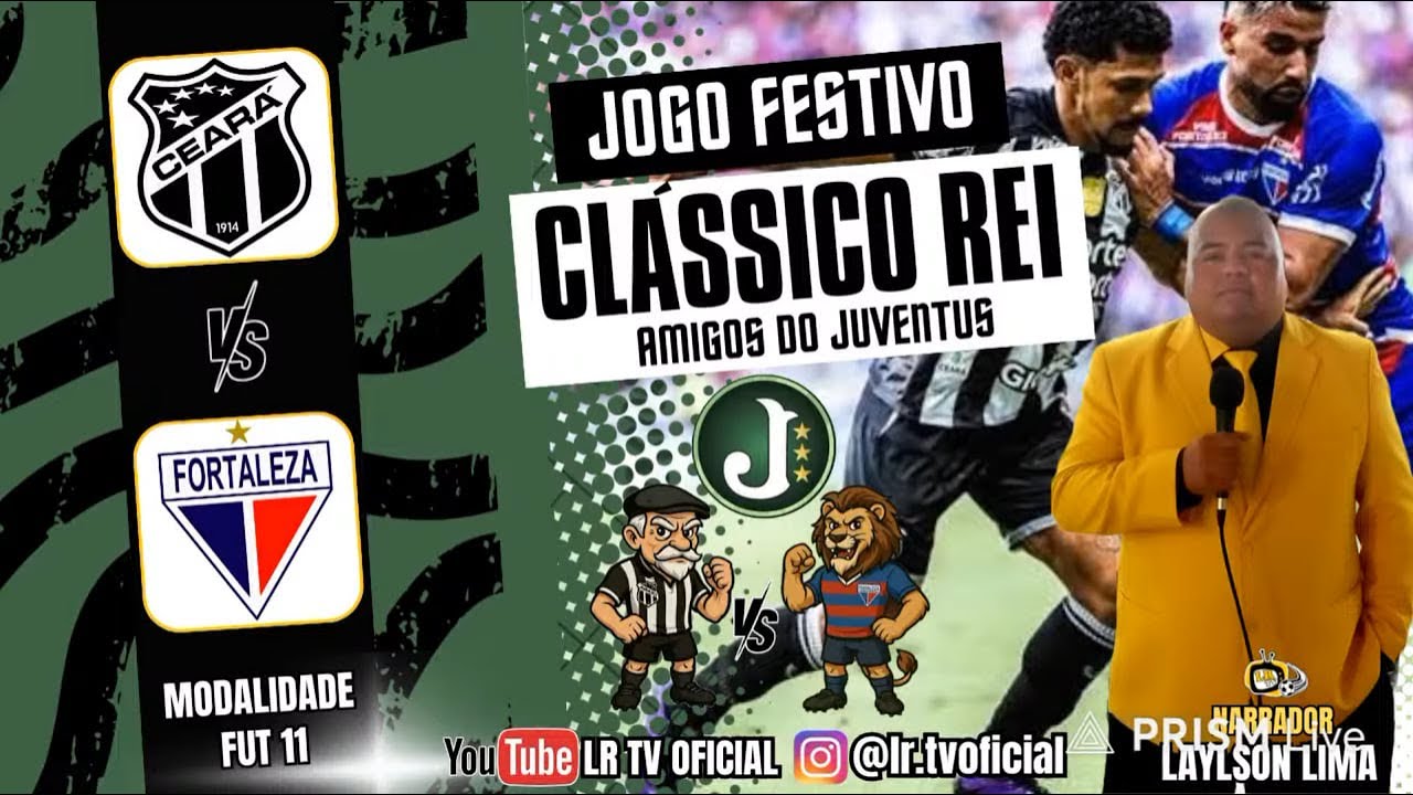 🏟️Racha Amigos do Juventus   Ceará  🆚 Fortaleza   Clássico Rei