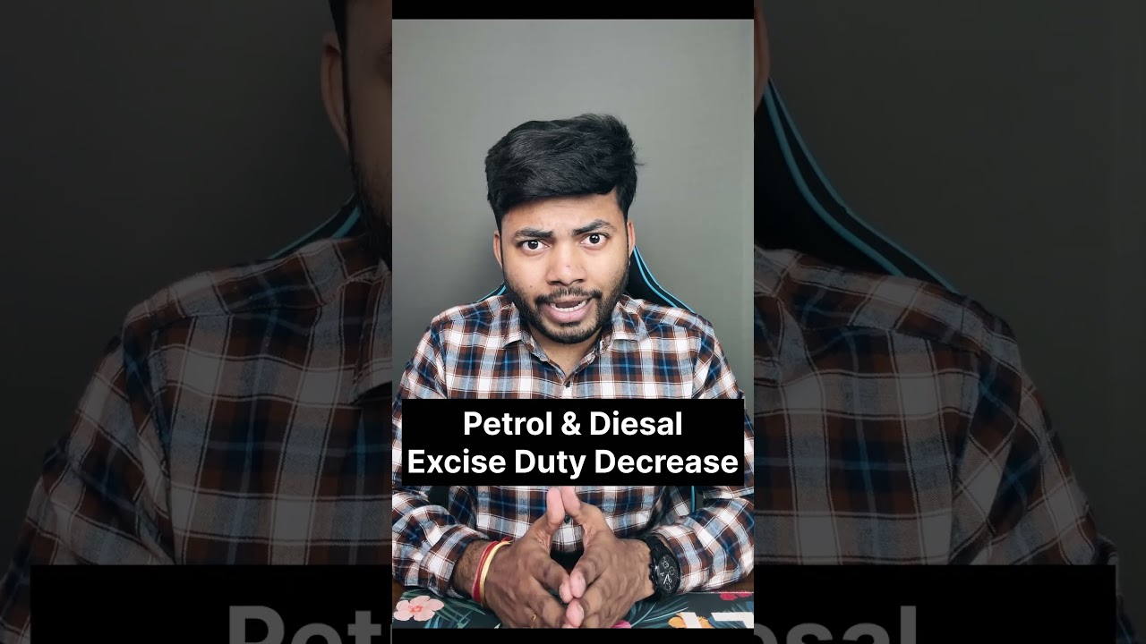 Petrol & Diesal Excise Duty Decrease | Good or Bad?  #stocks #stockmarket #petrol #crudeoil