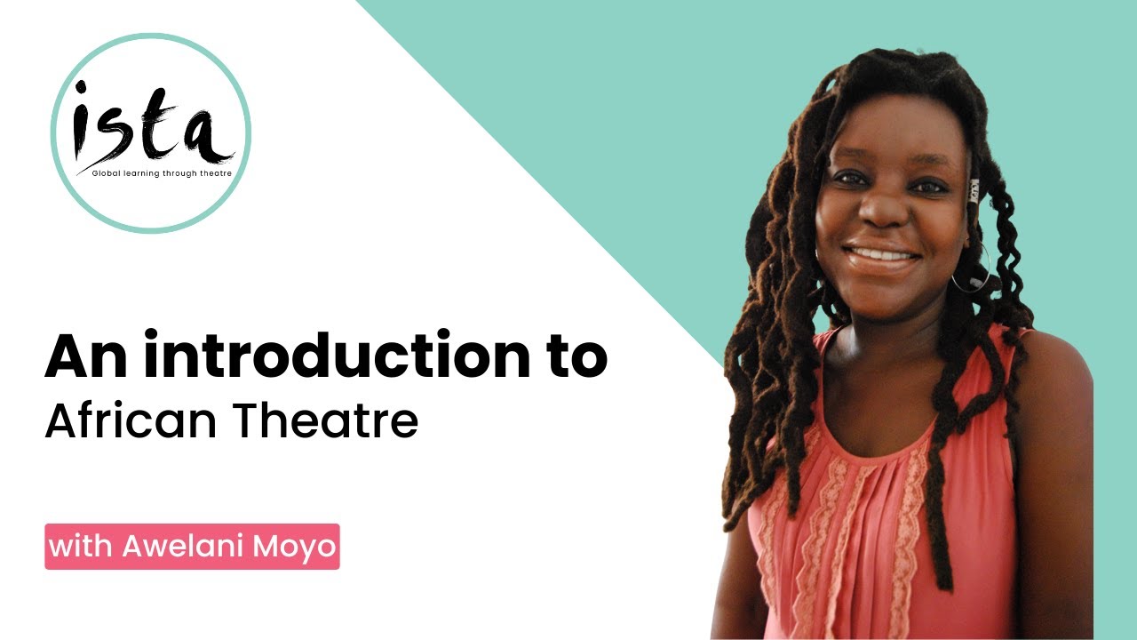 An Introduction to African Theatre