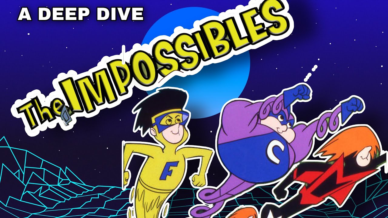 A Deep Dive Into Hanna-Barbera’s The Impossibles