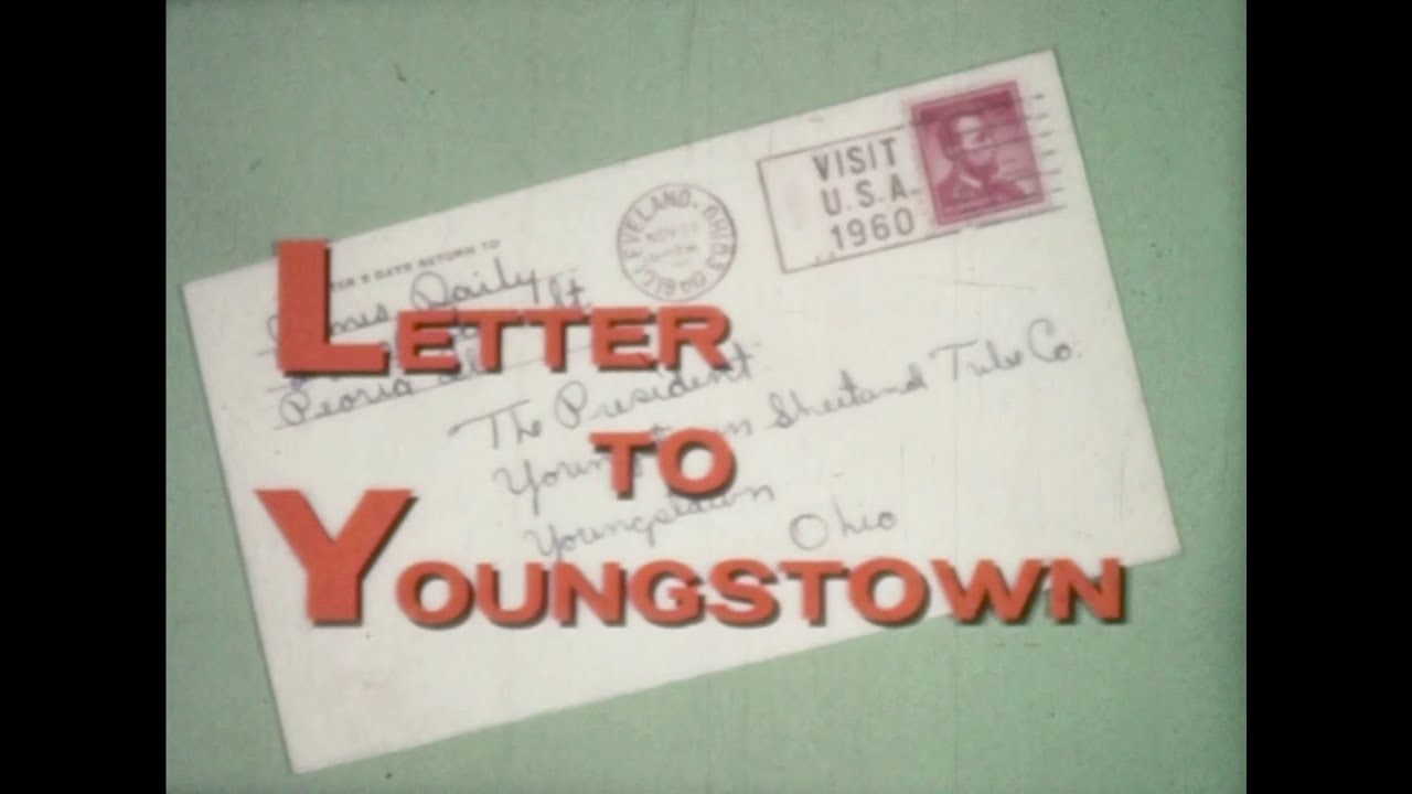 LETTER TO YOUNGSTOWN  (in color) - Youngstown Sheet and Tube - 1961