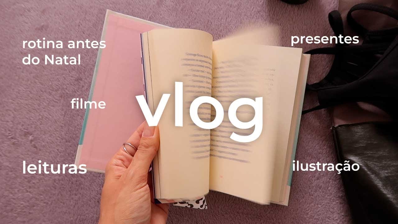vlog: rotina em clima de Natal🎄| presentes, leitura e filme ✨