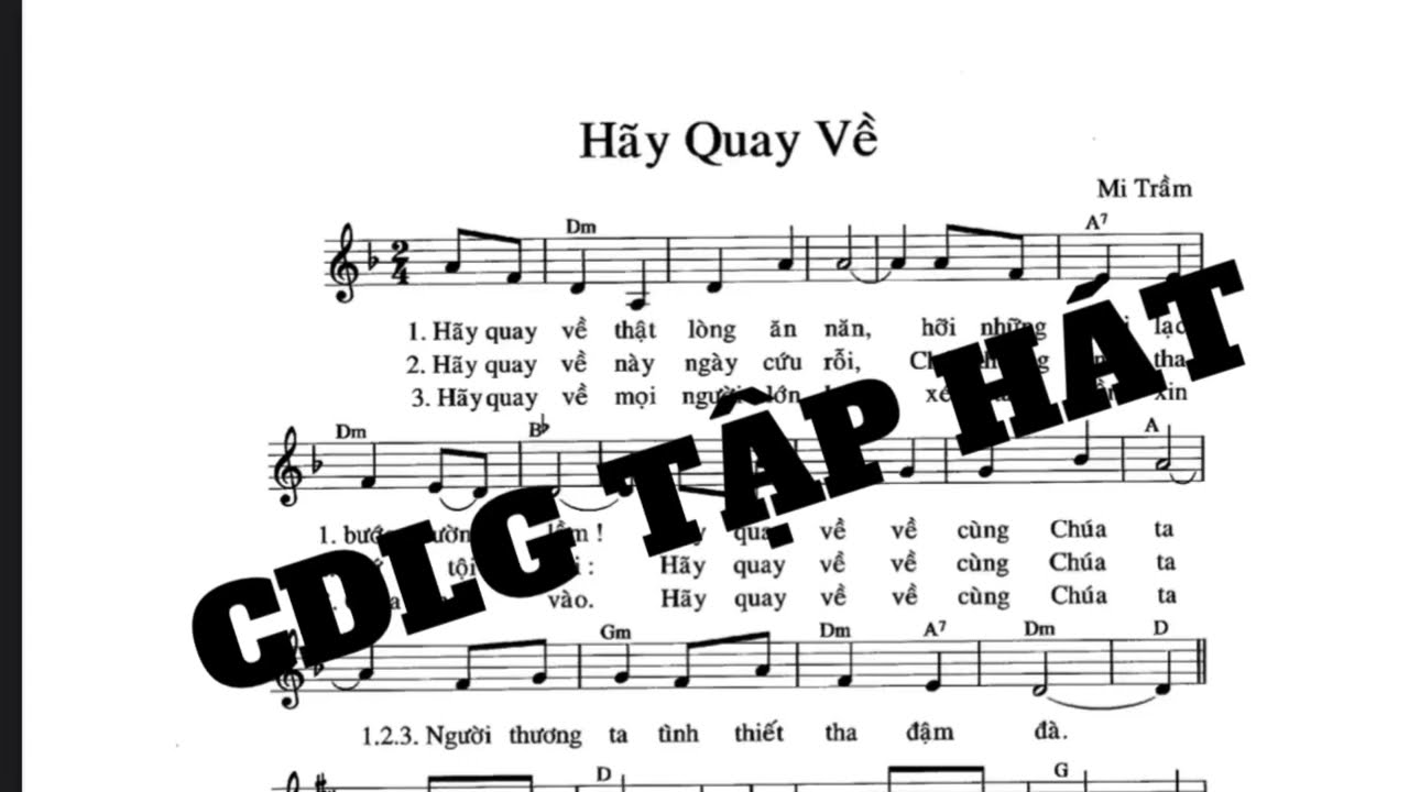 Hay Quay Về (Lm. Mi Trầm) CDLG TẬP HÁT #CDLGtaphat