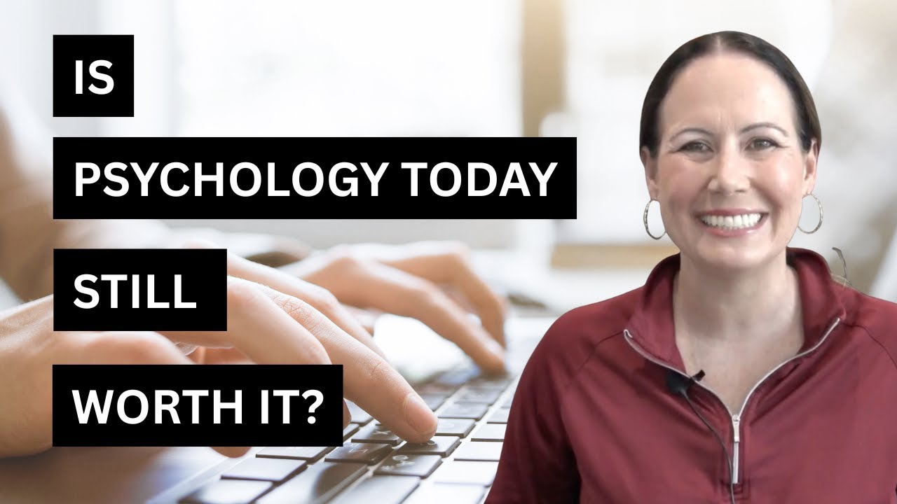 Is Psychology Today Still Worth It?