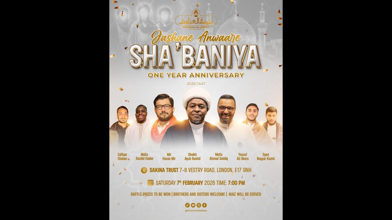 Jashan e Anwar e Shaban | Mir Hasan Mir | Mulla Rashid | Sakina Trust UK