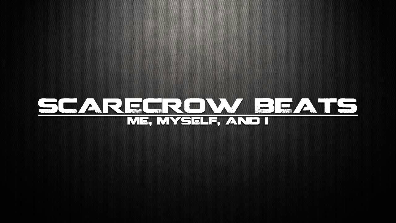 SB - Me, Myself, and I - Scarecrow Beats