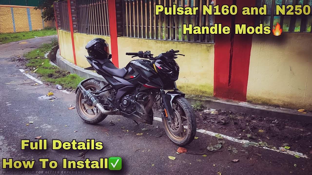 Pulsar N160 and N250 Handle Modifications 🔥 | Full Details How to Install |