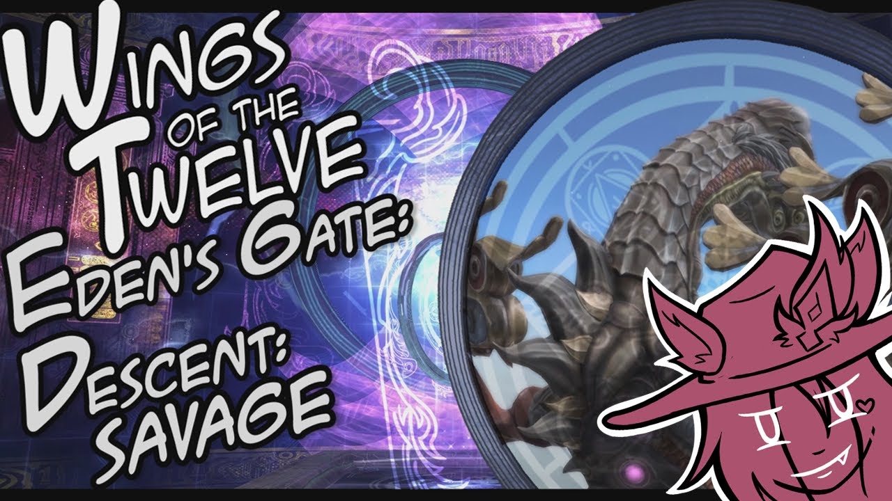 WoTT vs Eden Savage: Descent! (E2S)