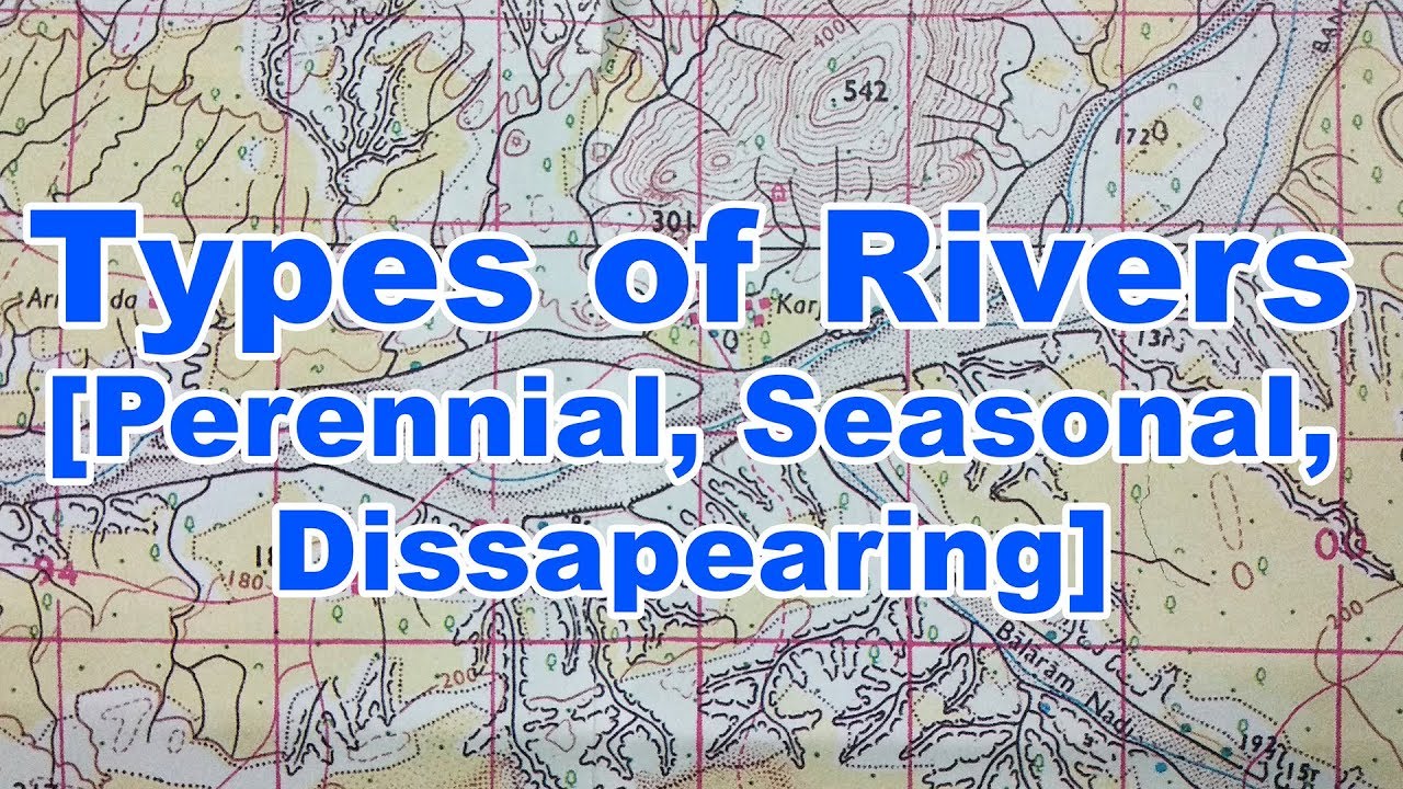 Types of Rivers Perennial, Seasonal | ICSE Geography Class 10