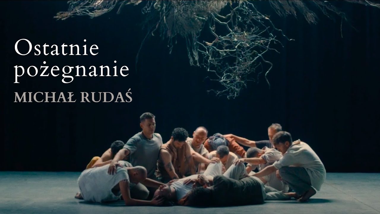Michał Rudaś - Ostatnie pożegnanie (Official Music Video)