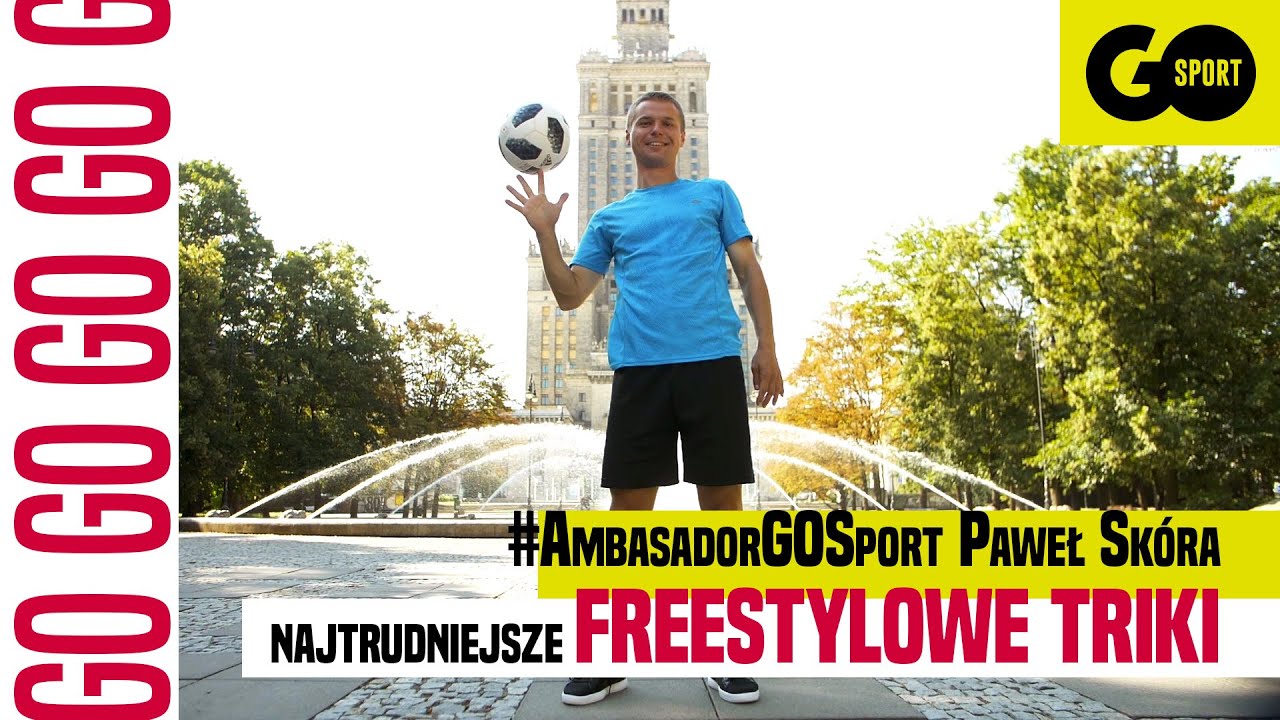 Jak zrobić NAJTRUDNIEJSZE triki FREESTYLE FOOTBALL  #AmbasadorGOSport Paweł Skóra Mistrz Świata