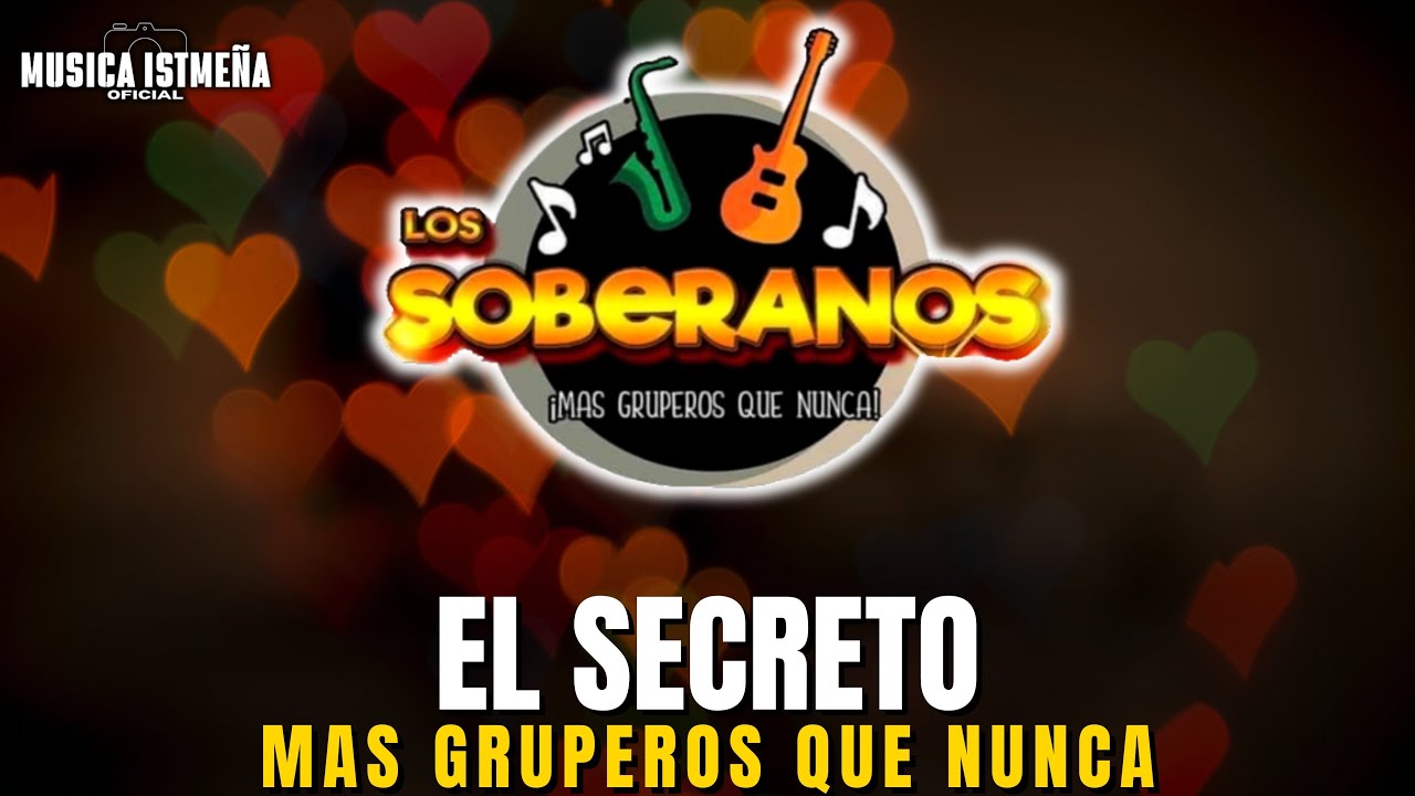 Los Soberanos | El Secreto (Audio En Vivo 2026)