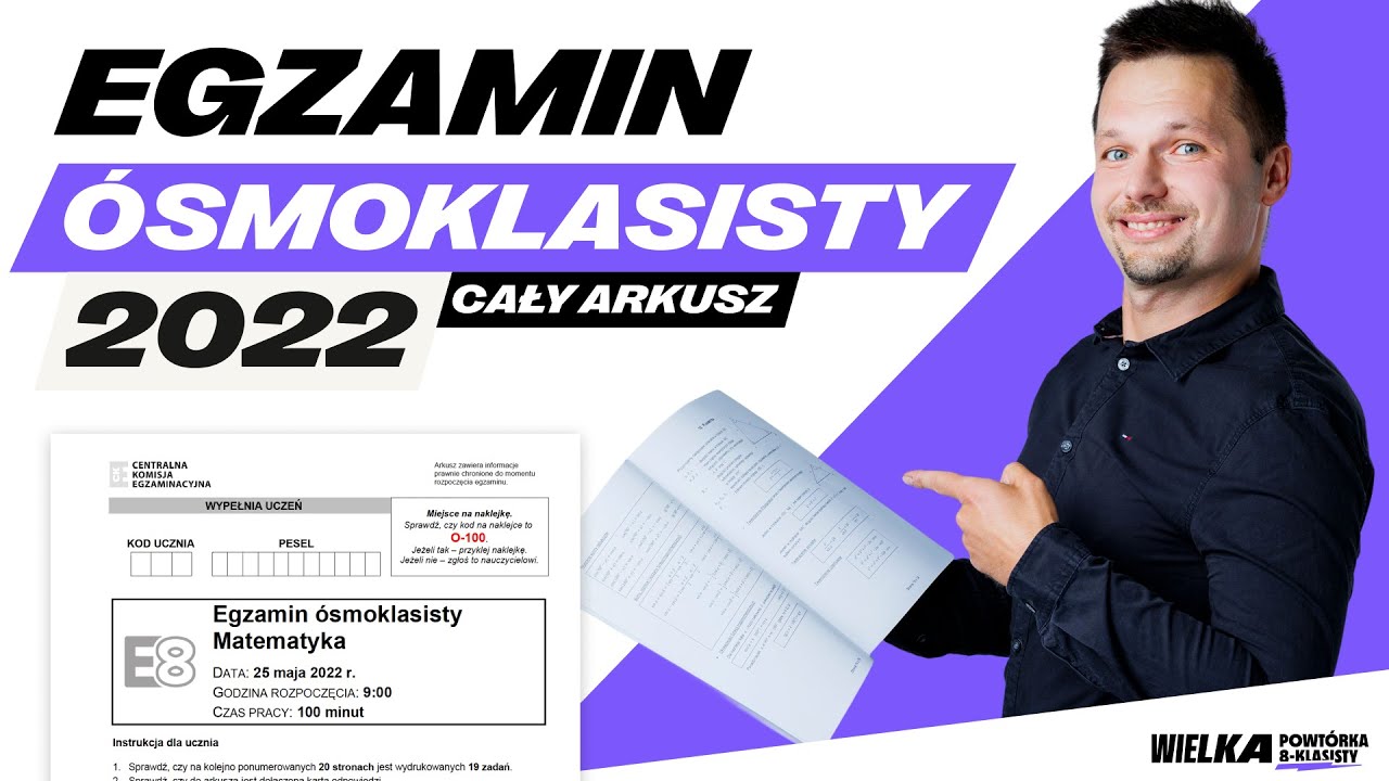 EGZAMIN &Oacute;SMOKLASISTY MATEMATYKA &mdash; ARKUSZ MAJ 2022 | Wszystkie zadania krok po kroku