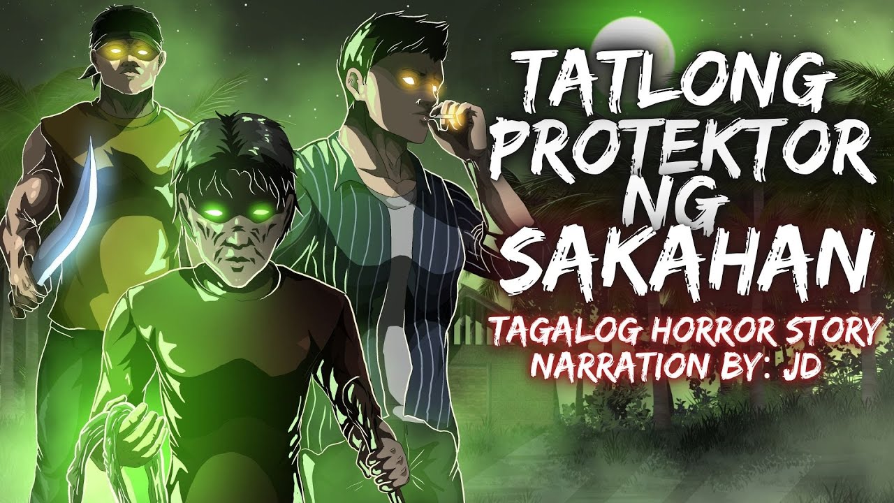TATLONG PROTEKTOR NG SAKAHAN | TAGALOG HORROR STORY | Aswang True Story
