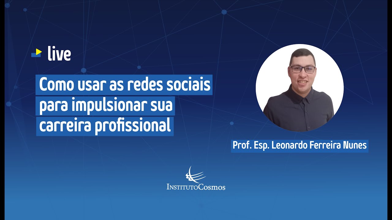COMO USAR AS REDES SOCIAIS PARA IMPULSIONAR SUA CARREIRA PROFISSIONAL