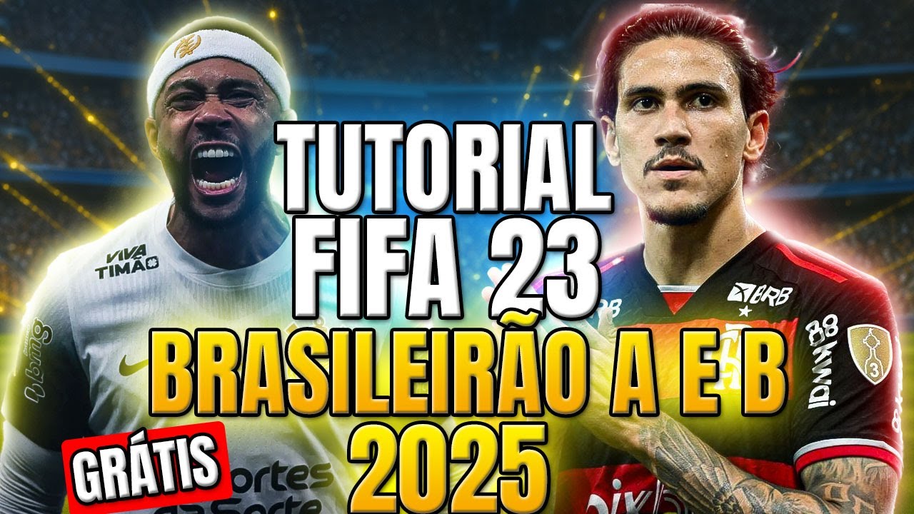 TUTORIAL 📚 PATCH FIFA 23 GR&Aacute;TIS 💥⚽ COM BRASILEIR&Atilde;O A E B 2025 🇧🇷🔥 FACES 😱 UNIFORMES 👕 EST&Aacute;DIOS 🏟️