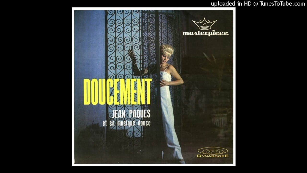 Jean Paques et sa musique douce - Doucement ©1965 Masterpiece MASTER-11040- Lado A/B