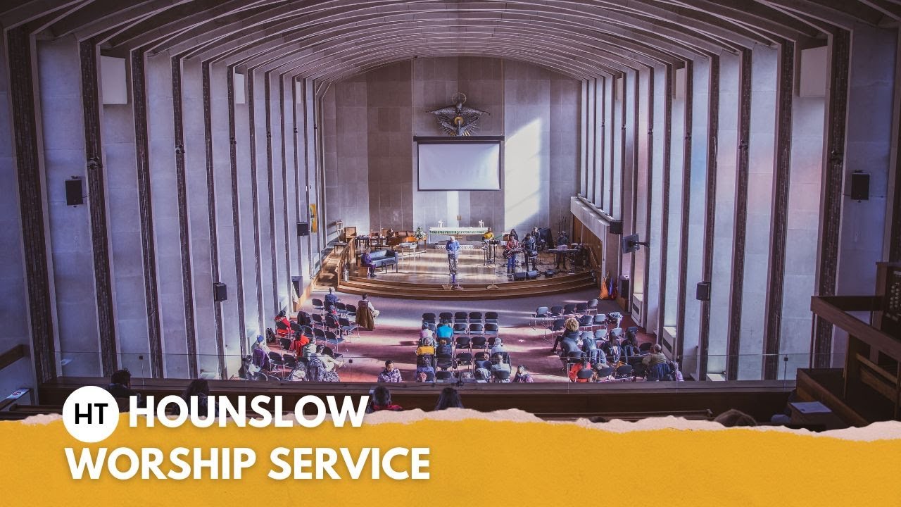 Hounslow Church Service  // 29th Jan // HT Hounslow