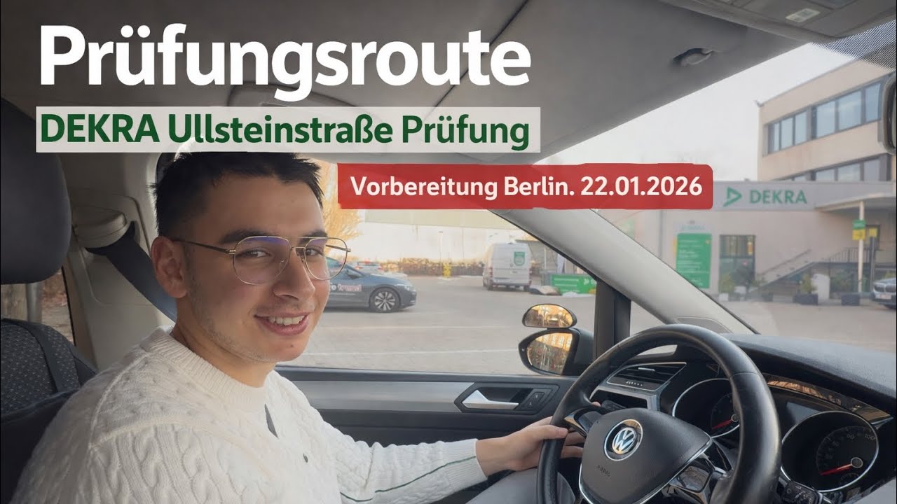 Prüfungsroute, Dekra Ullsteinstraße PrüfungVorbereitung Berlin. 22.01.2026 