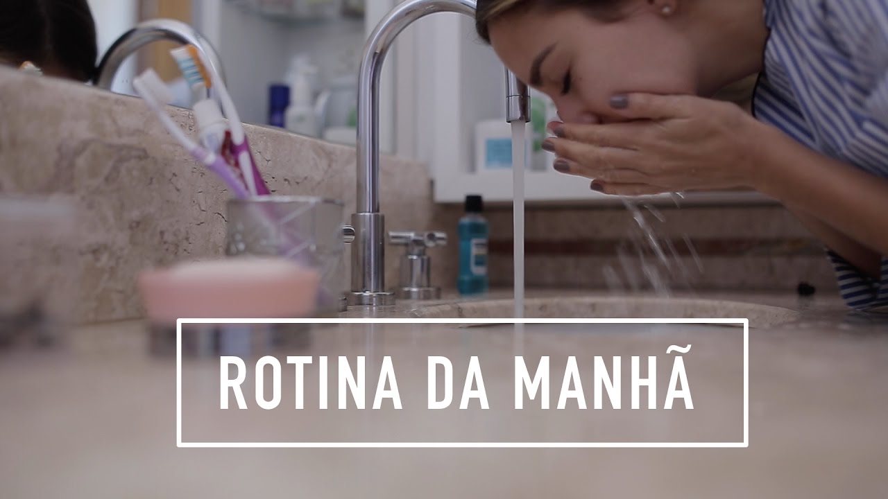 Rotina da manhã!