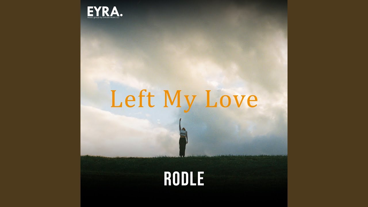 Left My Love