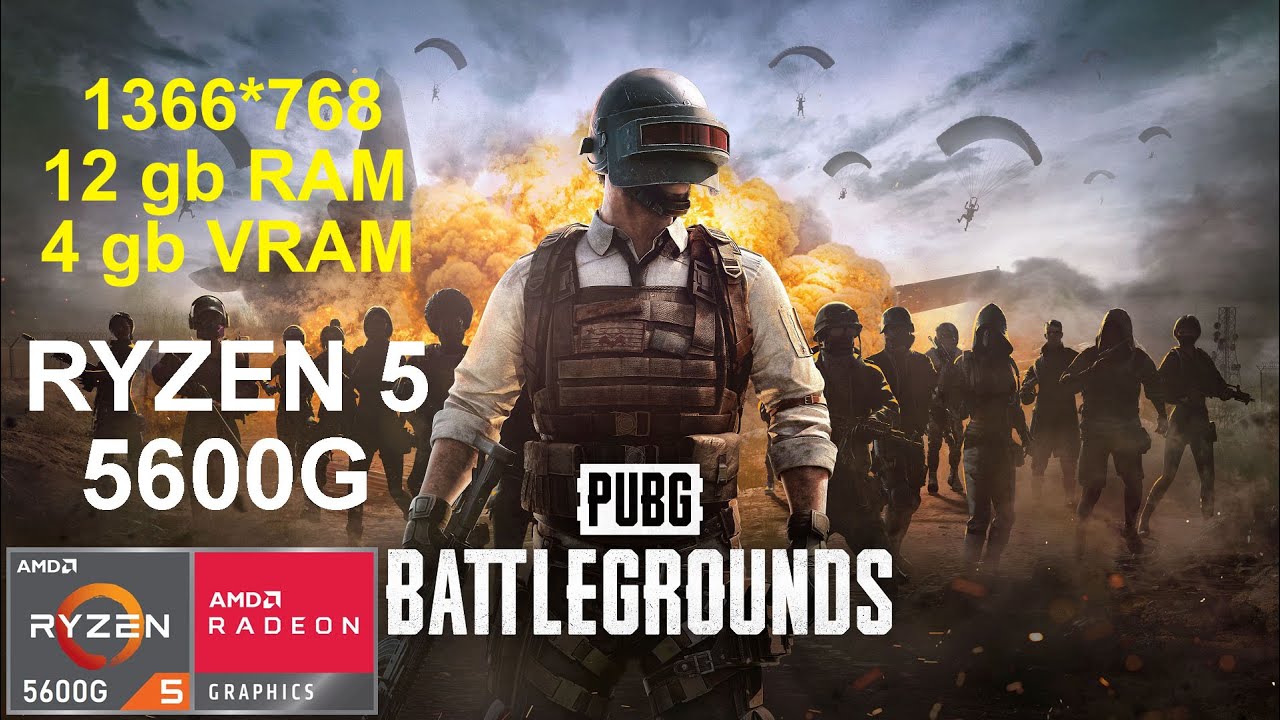 PUBG - Ryzen 5 5600g Vega 7 & 12GB RAM + 4GB VRAM