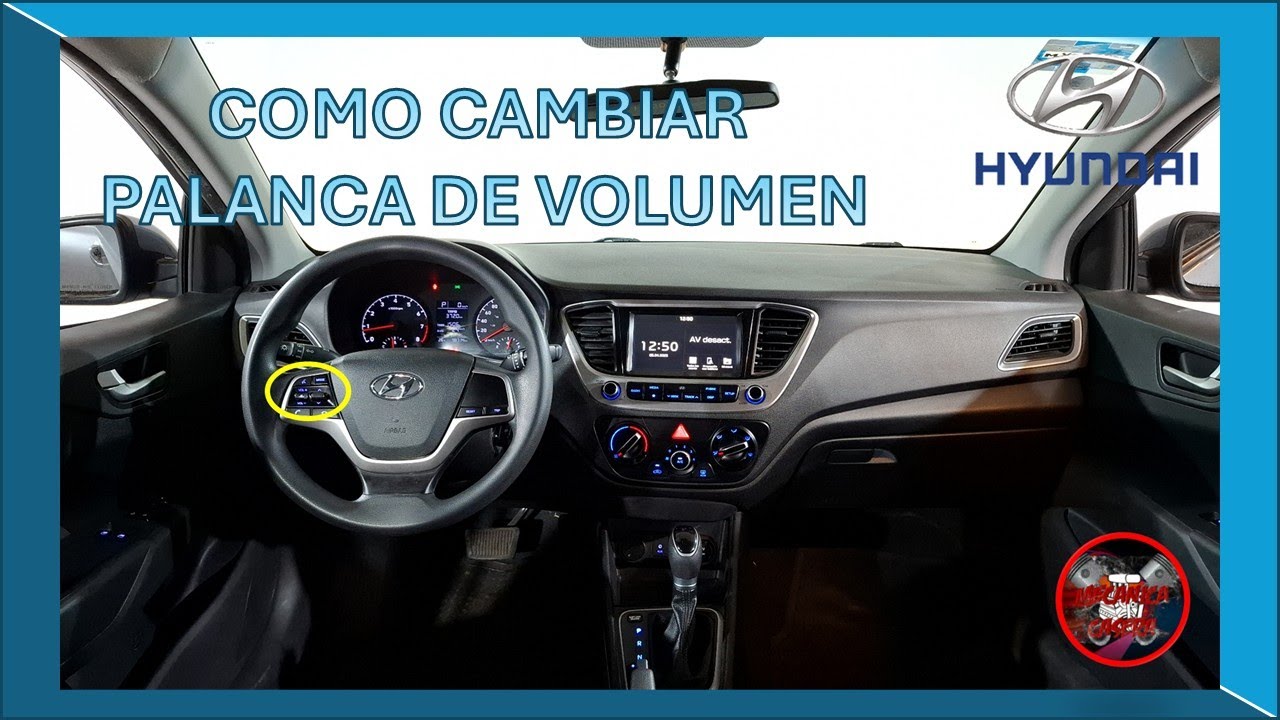CAMBIO DE BOTON O PALANCA DE VOLUMEN EN VOLANTE / HYUNDAI ACCENT