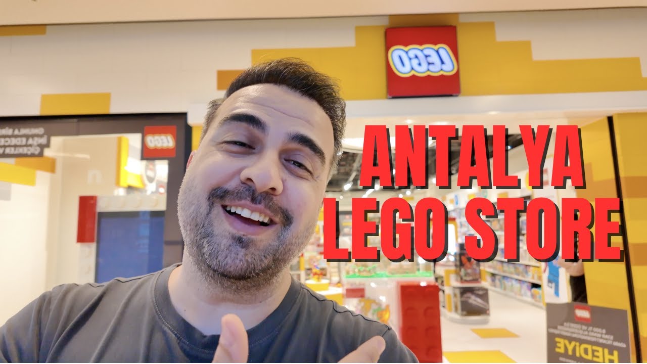 ANTALYA LEGO STORE VLOG !
