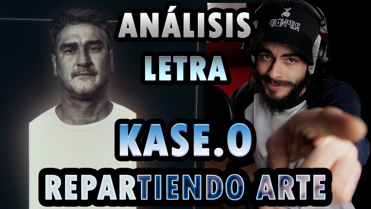 [ANALISIS LETRA] KASE.O - REPARTIENDO ARTE (Videoclip Oficial)